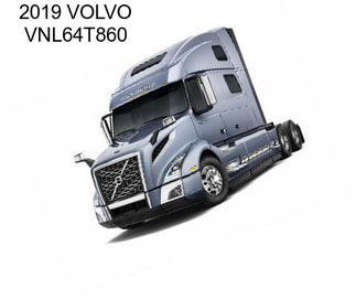 2019 VOLVO VNL64T860
