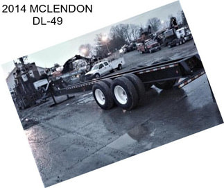 2014 MCLENDON DL-49