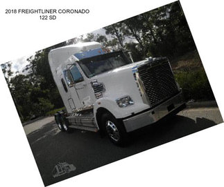 2018 FREIGHTLINER CORONADO 122 SD