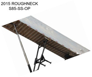2015 ROUGHNECK S85-SS-OP