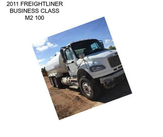 2011 FREIGHTLINER BUSINESS CLASS M2 100