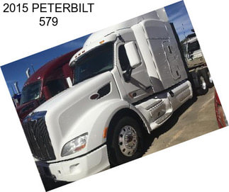 2015 PETERBILT 579