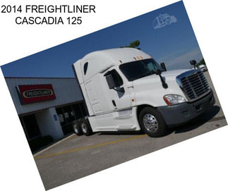 2014 FREIGHTLINER CASCADIA 125