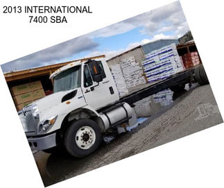 2013 INTERNATIONAL 7400 SBA