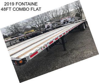 2019 FONTAINE 48FT COMBO FLAT