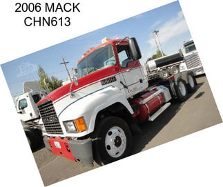 2006 MACK CHN613