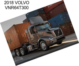 2018 VOLVO VNR64T300