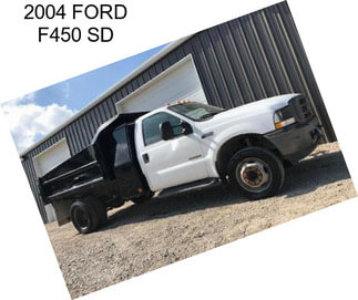 2004 FORD F450 SD