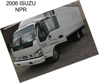 2006 ISUZU NPR