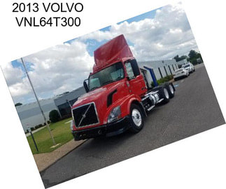 2013 VOLVO VNL64T300