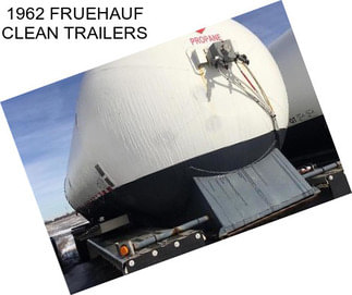 1962 FRUEHAUF CLEAN TRAILERS