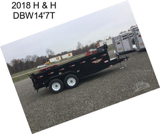 2018 H & H DBW14\'7T