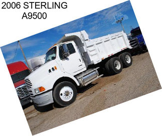 2006 STERLING A9500