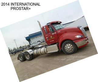 2014 INTERNATIONAL PROSTAR+