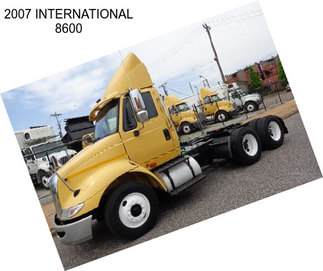 2007 INTERNATIONAL 8600