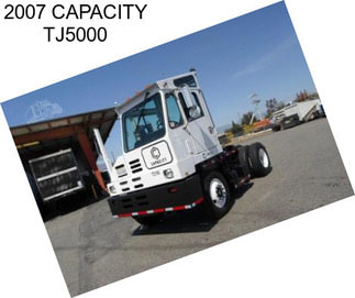 2007 CAPACITY TJ5000