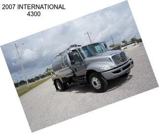 2007 INTERNATIONAL 4300