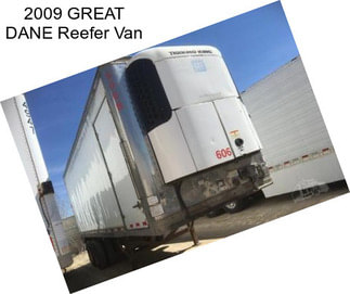 2009 GREAT DANE Reefer Van