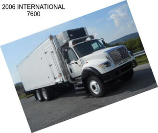 2006 INTERNATIONAL 7600