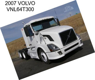 2007 VOLVO VNL64T300