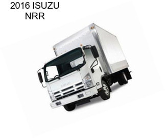 2016 ISUZU NRR