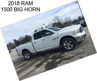 2018 RAM 1500 BIG HORN