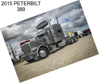 2015 PETERBILT 389