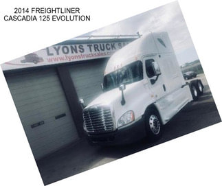 2014 FREIGHTLINER CASCADIA 125 EVOLUTION