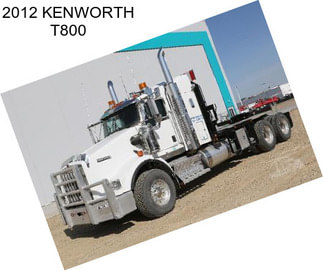 2012 KENWORTH T800