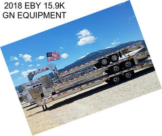 2018 EBY 15.9K GN EQUIPMENT