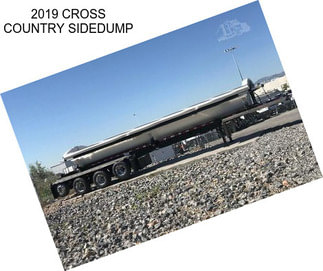 2019 CROSS COUNTRY SIDEDUMP