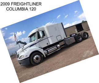 2009 FREIGHTLINER COLUMBIA 120