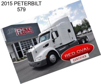 2015 PETERBILT 579