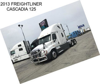 2013 FREIGHTLINER CASCADIA 125