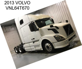 2013 VOLVO VNL64T670