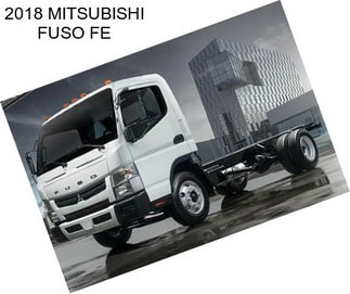 2018 MITSUBISHI FUSO FE