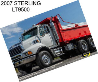 2007 STERLING LT9500