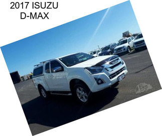 2017 ISUZU D-MAX