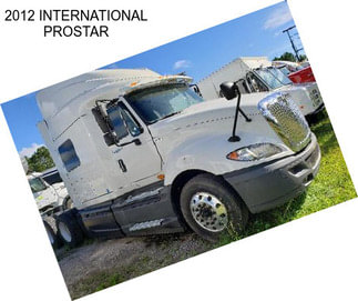 2012 INTERNATIONAL PROSTAR