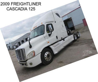 2009 FREIGHTLINER CASCADIA 125