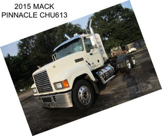 2015 MACK PINNACLE CHU613