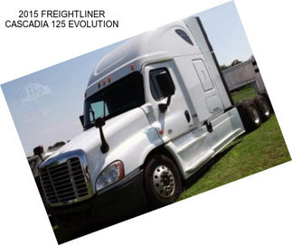 2015 FREIGHTLINER CASCADIA 125 EVOLUTION