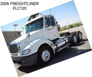 2006 FREIGHTLINER FLC120