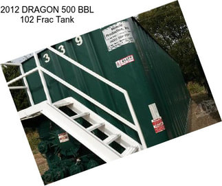 2012 DRAGON 500 BBL 102\