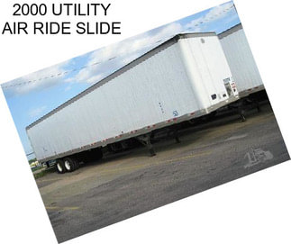 2000 UTILITY AIR RIDE SLIDE