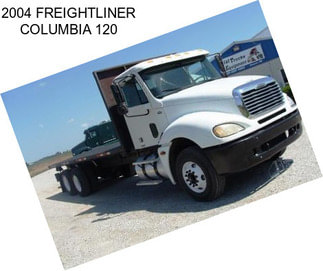 2004 FREIGHTLINER COLUMBIA 120