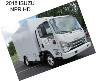 2018 ISUZU NPR HD