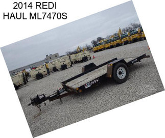 2014 REDI HAUL ML7470S