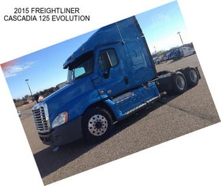 2015 FREIGHTLINER CASCADIA 125 EVOLUTION