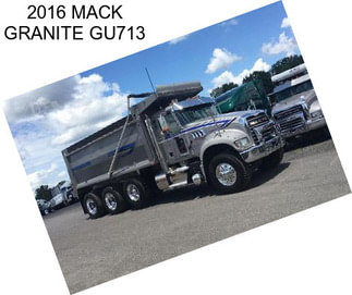 2016 MACK GRANITE GU713